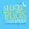 Beans - Slugs & Bugs lyrics