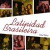 Latinidad Brasileira - EP