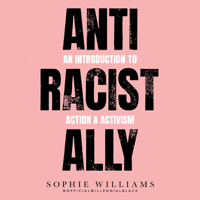 Sophie Williams - Anti-Racist Ally artwork