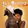 She's Amazing (feat. Riko) - Single album lyrics, reviews, download