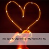 My Heart Is for You (Rework) [feat. Olga Shilova] - Single