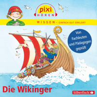 Monica Wittmann & Pixi - Pixi Wissen - Die Wikinger artwork