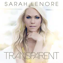 Transparent by Sarah Lenore album reviews, ratings, credits
