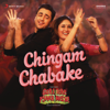 Chingam Chabake (From "Gori Tere Pyaar Mein") - Vishal & Shekhar, Shankar Mahadevan & Shalmali Kholgade