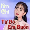 Kim Chi - Cánh buồm chuyển bến
