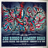 Port Chester, Ny: 2020 - 02 - 22 - Joe Russo's Almost Dead