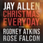 Christmas Everyday (feat. Rodney Atkins & Rose Falcon) artwork