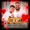 Dose de Amor - MC Bruninho & Davi Firma lyrics