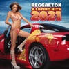 Reggaeton & Latino Hits 2021