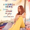 Andrea Berg & DJ Bobo - Jung, verliebt und frei