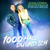 Anna-Carina Woitschack & Nadine Fabielle - 1000 Mal Du und ich (Jojo Dance Mix)