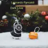 Dark Love - EP album lyrics, reviews, download