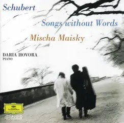 Schubert: Songs Without Words by Daria Hovora & Mischa Maisky album reviews, ratings, credits