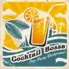 Stream & download Cocktail Bossa – Jazz Party Background: Saturday Drink Lounge, Vibes of Midnight Bar, Restaurant Lobby