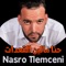 Nasro Tlemçani (Hna Malin Ga3dat) RaiJdid - Compil Rai Jdid lyrics