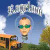 RAGELAND - Single album lyrics, reviews, download