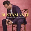 Bustamante - Dos Hombres Y Un Destino