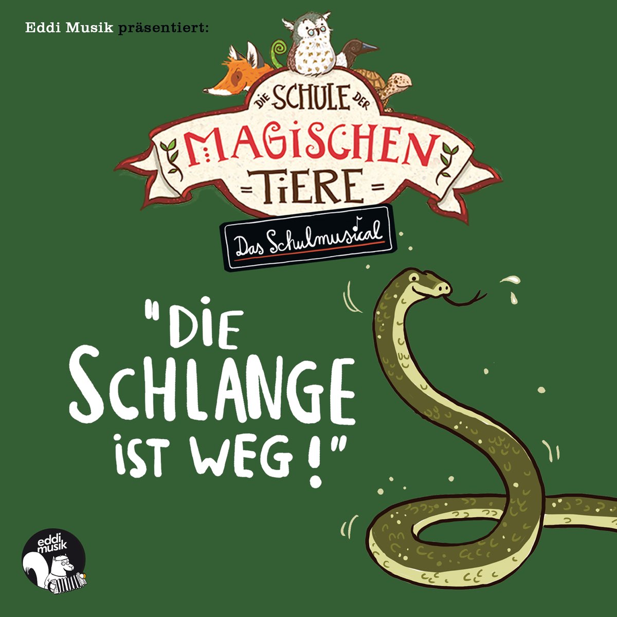 ‎Apple Music 上的Eddi Musik《Die Schlange Ist Weg (Die Schule Der ...