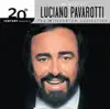 20th Century Masters - The Millennium Collection: Luciano Pavarotti album lyrics, reviews, download
