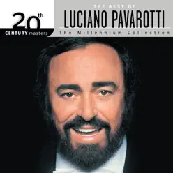 20th Century Masters - The Millennium Collection: Luciano Pavarotti - Luciano Pavarotti
