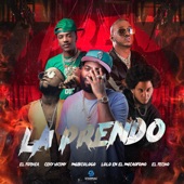 La Prendo (feat. Lolo En El Microfono & Musicologo The Libro) artwork