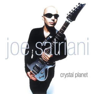 Joe Satriani - Joe Satriani - Crystal Planet - Zortam Music