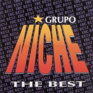 Grupo Niche: The Best