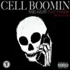 Cell Boomin (feat. Father) - Single album lyrics, reviews, download