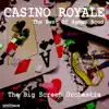 Casino Royale: The Best of James Bond album lyrics, reviews, download