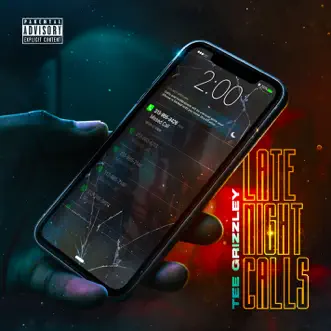 Late Night Calls - Single by Tee Grizzley album reviews, ratings, credits