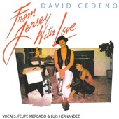 David Cedeño - Live Without You