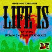 Life Is (feat. Terry Ganzie) artwork