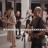 Cantecul Binecuvantarii - Single