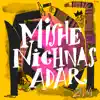 Mishenichnas Adar - Single album lyrics, reviews, download