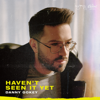 Danny Gokey - Haven't Seen It Yet  artwork