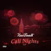 Night Cap (feat. Jay Lozoya, Louie Valentino & Evante) song lyrics