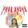 Free Smoke - Single album lyrics, reviews, download