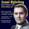 The Very Best of Jussi Björling - Pearl Fisher's Duet album lyrics, reviews, download