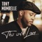 This Isn't Love (feat. Reel People) - Tony Momrelle lyrics