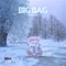 Big Bag (Freeztyle) - Owen River lyrics