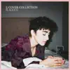 2019 Cover Collection album lyrics, reviews, download