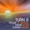 Turn It (feat. Johan Wedel) - Single
