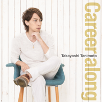 Takayoshi Tanimoto - Career Along artwork