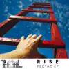 Rise (Pectac Ep) album lyrics, reviews, download