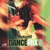 Dance Mix 9 album lyrics, reviews, download