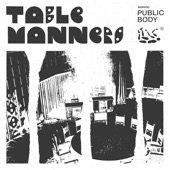 Public Body - Table Manners