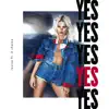 YES (feat. 2 Chainz) - Single album lyrics, reviews, download