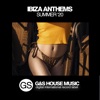 Ibiza Anthems (Summer '20)