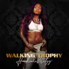 Walking Trophy - Single album lyrics, reviews, download