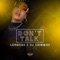 Don't Talk (feat. DJ Chinwax) - Leamons lyrics
